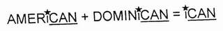AMERICAN + DOMINICAN = ICAN logo