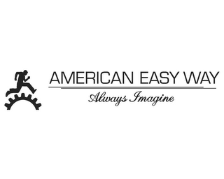 AMERICAN EASY WAY ALWAYS IMAGINE logo