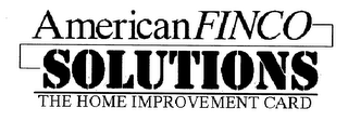 AMERICAN FINCO SOLUTIONS THE HOME IMPROVEMENT CARD logo