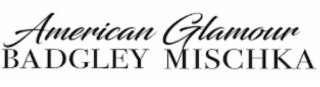 AMERICAN GLAMOUR BADGLEY MISCHKA logo