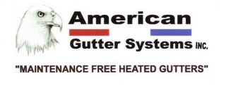 AMERICAN GUTTER SYSTEMS WITH THE TAG LINE "MAINTENANCE FREE HEATED GUTTERS" logo