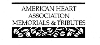AMERICAN HEART ASSOCIATION MEMORIALS & TRIBUTES logo