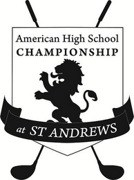 AMERICAN HIGH SCHOOL CHAMPIONSHIP AT ST ANDREWS logo