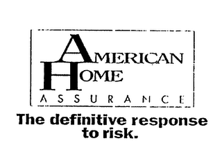 AMERICAN HOME ASSURANCE THE DEFINITIVE RESPONSE TO RISK logo