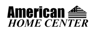 AMERICAN HOME CENTER logo