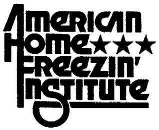 AMERICAN HOME FREEZIN'INSTITUE logo