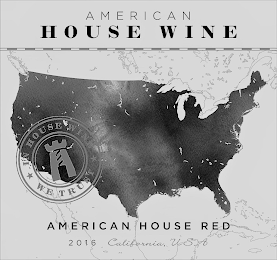 AMERICAN HOUSE WINE IN HOUSE WINE WE TRUST AMERICAN HOUSE RED 2016 CALIFORNIA USA logo