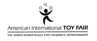 AMERICAN INTERNATIONAL TOY FAIR THE WORLD MARKETPLACE FOR CHILDREN'S ENTERTAINMENT logo