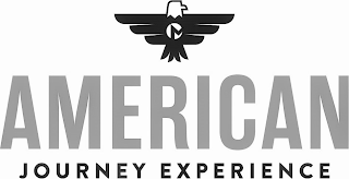 AMERICAN JOURNEY EXPERIENCE