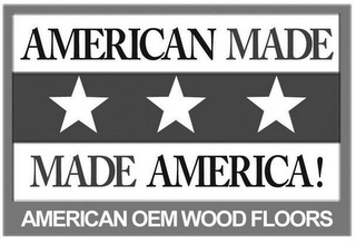 AMERICAN MADE MADE AMERICA! AMERICAN OEM WOOD FLOORS logo