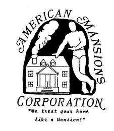 AMERICAN MANSIONS CORPORATION "WE TREAT YOUR HOME LIKE A MANSION!" logo