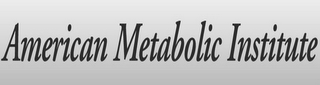AMERICAN METABOLIC INSTITUTE logo
