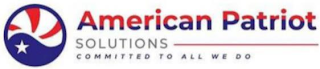 AMERICAN PATRIOT SERVICES COMMITTED TO ALL WE DO logo