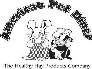 AMERICAN PET DINER, THE HEALTHY HAY PRODUCTS COMPANY! logo