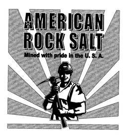 AMERICAN ROCK SALT MINED WITH PRIDE IN THE U.S.A. logo