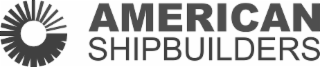 AMERICAN SHIPBUILDERS