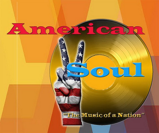 AMERICAN SOUL " THE MUSIC OF A NATION" logo