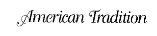AMERICAN TRADITION logo