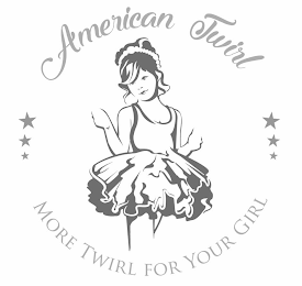 AMERICAN TWIRL MORE TWIRL FOR YOUR GIRL logo