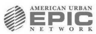AMERICAN URBAN EPIC NETWORK logo
