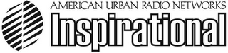 AMERICAN URBAN RADIO NETWORKS INSPIRATIONAL logo