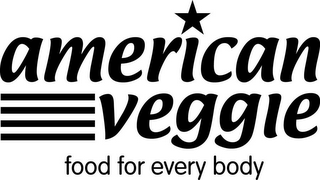 AMERICAN VEGGIE FOOD FOR EVERY BODY logo