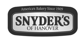 AMERICA'S BAKERY SINCE 1909 SNYDER'S OF HANOVER logo