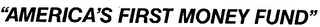 AMERICA'S FIRST MONEY FUND logo