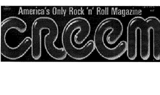 AMERICA'S ONLY ROCK 'N' ROLL MAGAZINE CREEM logo