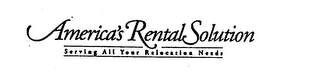 AMERICA'S RENTAL SOLUTION SERVING ALL YOUR RELOCATION NEEDS logo