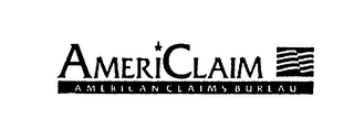 AMERICLAIM AMERICAN CLAIMS BUREAU