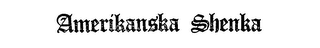 AMERIKANSKA SHENKA logo