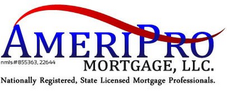 AMERIPRO MORTGAGE MORTGAGE, LLC. NATIONALLY REGISTERED, STATE LICENSED MORTGAGE PROFESSIONALS. MMLS # 855363,22644 logo