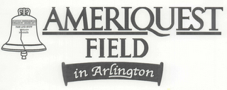 AMERIQUEST FIELD IN ARLINGTON BY ORDER OF THE ASSEMBLY OF THE PROVINCE OF PENNSYLVANIA FOR THE STATE HOUSE IN PHILADA PASS AND STOW PHILADA MDCCLIII logo
