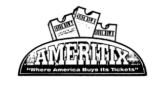 AMERITIX "WHERE AMERICA BUYS ITS TICKETS" TICKET logo