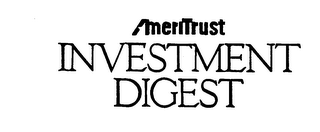 AMERITRUST INVESTMENT DIGEST logo