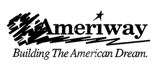 AMERIWAY BUILDING THE AMERICAN DREAM logo
