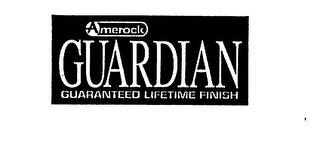 AMEROCK GUARDIAN GUARANTEED LIFETIME FINISH logo