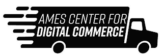 AMES CENTER FOR DIGITAL COMMERCE logo