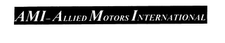 AMI-ALLIED MOTORS INTERNATIONAL logo