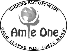 AMIE ONE WINNING FACTORS IN LIFE G.R.E.AT. L.E.A.RNED. W.I.S.E. C.HE.E.R. M.A.G.IC. logo