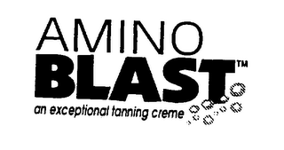 AMINO BLAST AN EXCEPTIONAL TANNING CREME logo