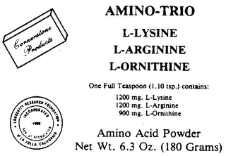 AMINO-TRIO L-LYSINE L-ARGININE L-ORNITHINE ONE FULL TEASPOON (1.10 TSP.) CONTAINS: 1200 MG. L-LYSINE 1200 MG. L-ARGININE 900 MG. L-ORNITHINE AMINO ACID POWDER NET WT. 6.3 OZ. (180 GRAMS) CORNERSTONE PRODUCTS LONGEVITY RESEARCH FOUNDATION OF LA JOLLA, CALIFORNIA INCORPORATED 1980 SEAL OF ACCEPTANCE logo