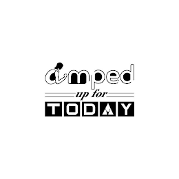 AMPED UP FOR TODAY logo