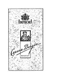 AMPHORA CESARE BORGIA SELECT AMPHORA SELECTION D-E ESTABLISHED 1753 logo