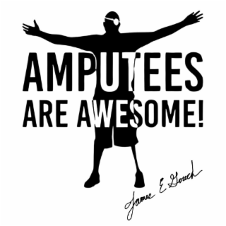 AMPUTEES ARE AWESOME! JAMES E GOUCH logo