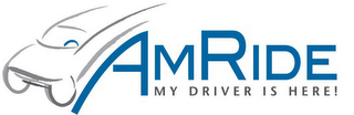 AMRIDE MY DRIVER IS HERE! logo