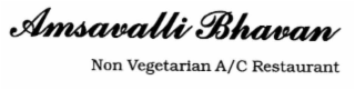 AMSAVALLI BHAVAN NON VEGETARIAN A/C RESTAURANT logo
