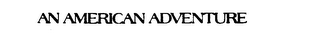 AN AMERICAN ADVENTURE logo