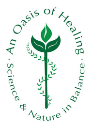 AN OASIS OF HEALING SCIENCE & NATURE INBALANCE logo